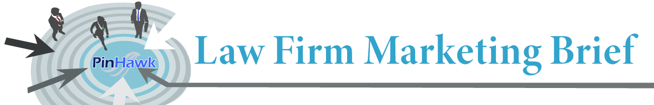 Law Firm Marketing Brief