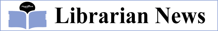 Librarian News Digest