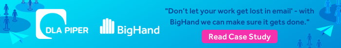 BigHand - DLA Piper Case Study - light